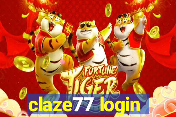 claze77 login